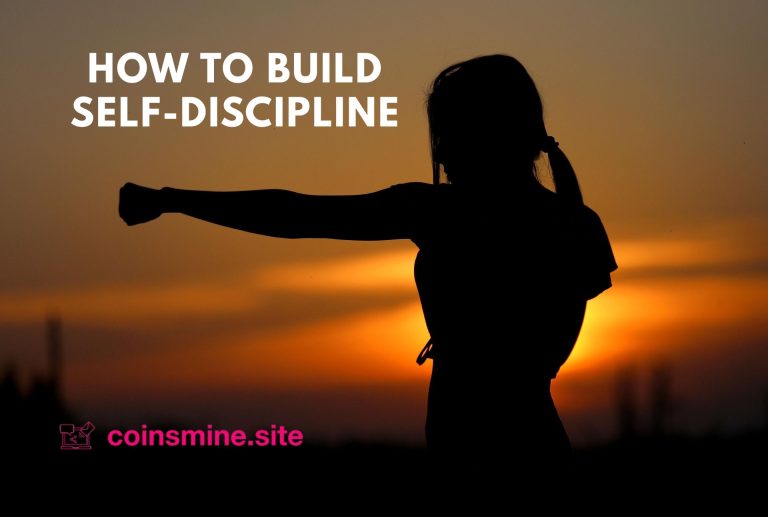 How to Build Self-Discipline