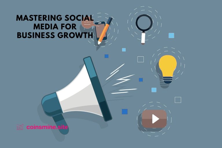 Mastering Social Media for Business Growth