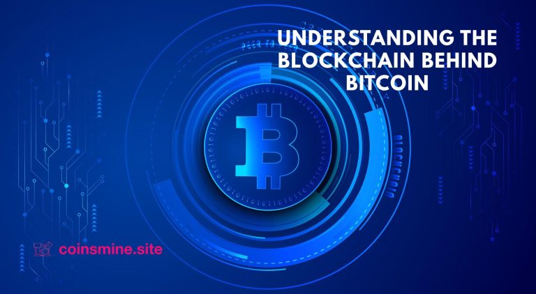 Understanding the Blockchain Behind Bitcoin