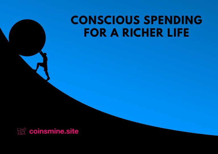 Conscious Spending for a Richer Life